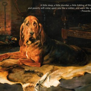 Alternative view of Proverbs 24:33-34  Christian Wall Art Moody Vintage Bloodhound Digital Art Print Rustic Decor