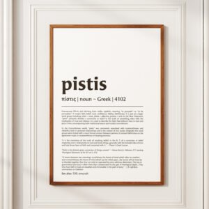 Greek Word Faith Definition Print (Digital Download Bundle)