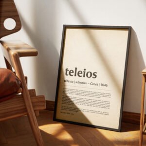 Alternative view of Teleios Greek Word Definition Print (Digital Download Bundle)